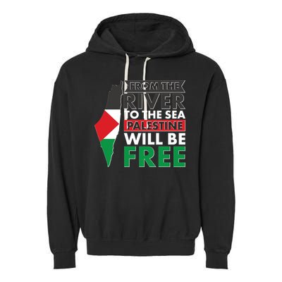 From The River To The Sea Palestine Will Be Free Garment-Dyed Fleece Hoodie