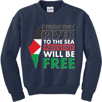 From The River To The Sea Palestine Will Be Free Kids Sweatshirt
