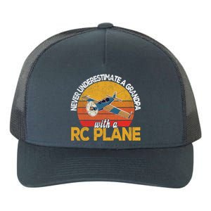 Funny Rc Plane Grandpa Model Airplane Pilot Retro Funny Gift Yupoong Adult 5-Panel Trucker Hat