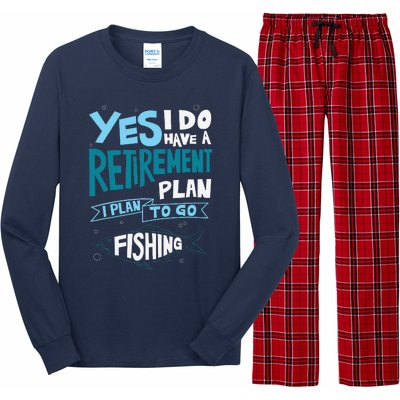 Fishing Retirement Plan Retired Gifts Grandpa Long Sleeve Pajama Set