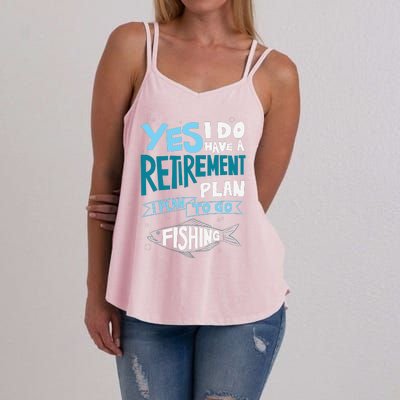 Fishing Retirement Plan Retired Gifts Grandpa Women's Strappy Tank