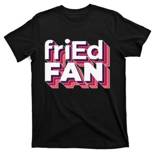 friEdFan Retro Pink funny style T-Shirt