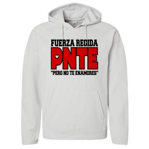 Fuerza Regida Pnte Pero No Te Enamores Performance Fleece Hoodie