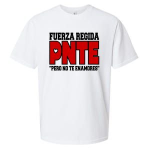 Fuerza Regida Pnte Pero No Te Enamores Sueded Cloud Jersey T-Shirt