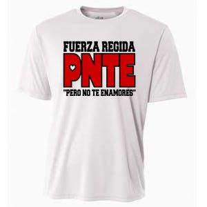 Fuerza Regida Pnte Pero No Te Enamores Cooling Performance Crew T-Shirt