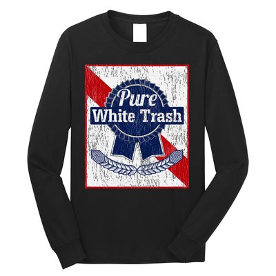 Funny Redneck Pure White Trash Long Sleeve Shirt