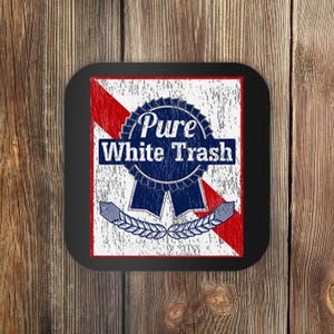 Funny Redneck Pure White Trash Coaster