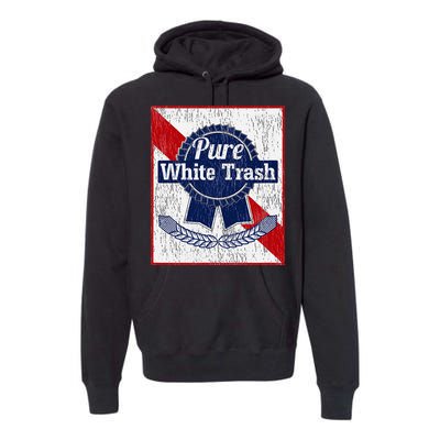 Funny Redneck Pure White Trash Premium Hoodie