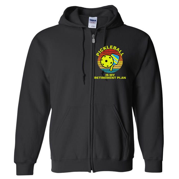 Funny Retirement Pickleball Apparel Pickle Ball Full Zip Hoodie