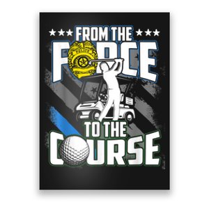 Funny Retired Police Officer Golf Retirement Gift Poster