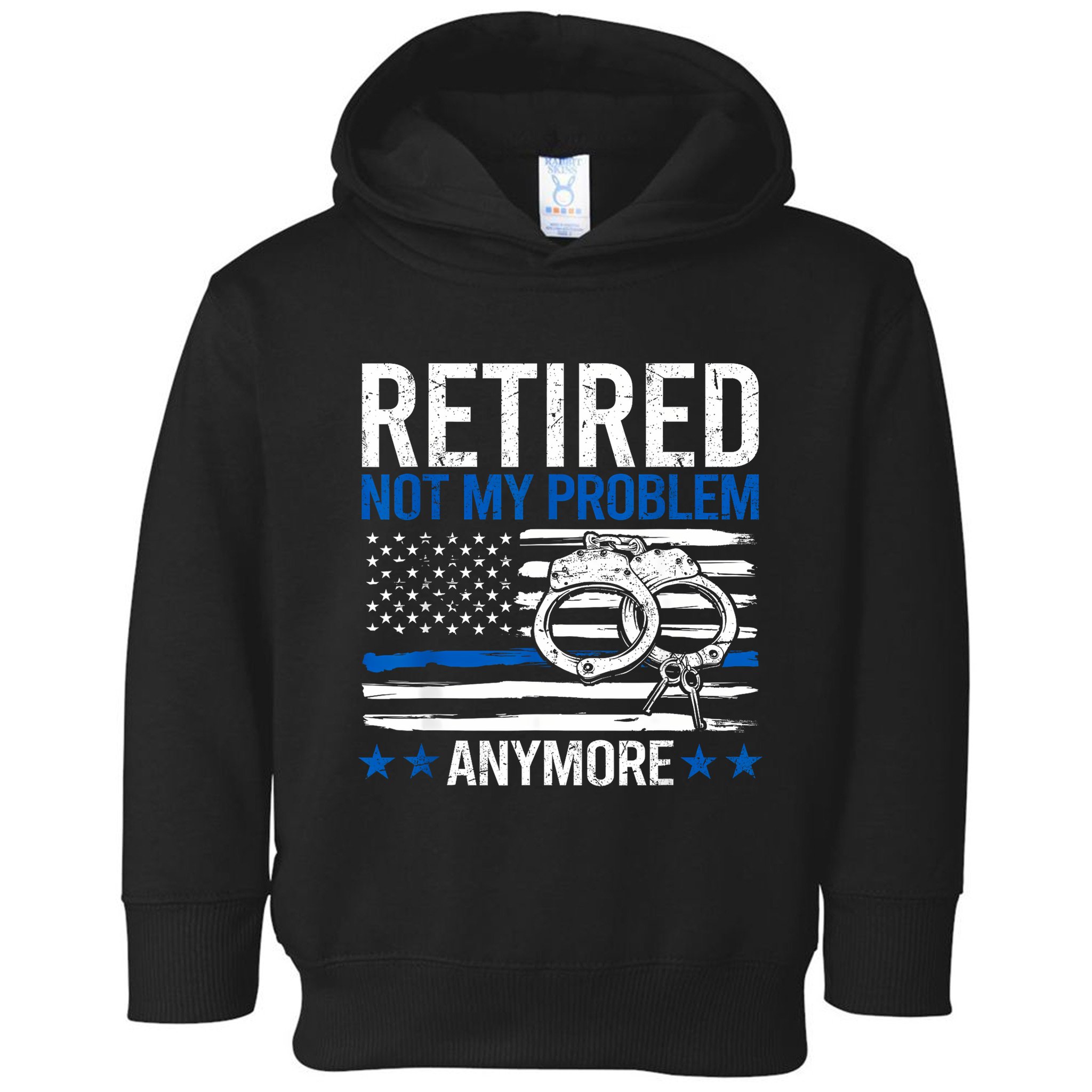 Funny Retired Police Officer Law Enforcement Retirement Toddler Hoodie
