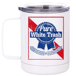 Funny Redneck Pure White Trash 12 oz Stainless Steel Tumbler Cup