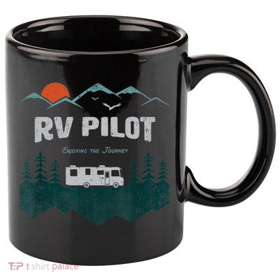 Funny Rv Pilot Camping Gift Funny Motorhome Travel Vacation Gift 11oz C Handle Ceramic Mug