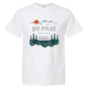 Funny Rv Pilot Camping Gift Funny Motorhome Travel Vacation Gift Garment-Dyed Heavyweight T-Shirt