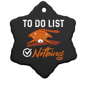 Funny Red Panda Lover To Do List Checkbox Nothing Lazy Relax Gift Ceramic Star Ornament