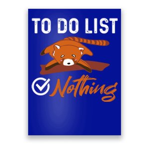 Funny Red Panda Lover To Do List Checkbox Nothing Lazy Relax Gift Poster