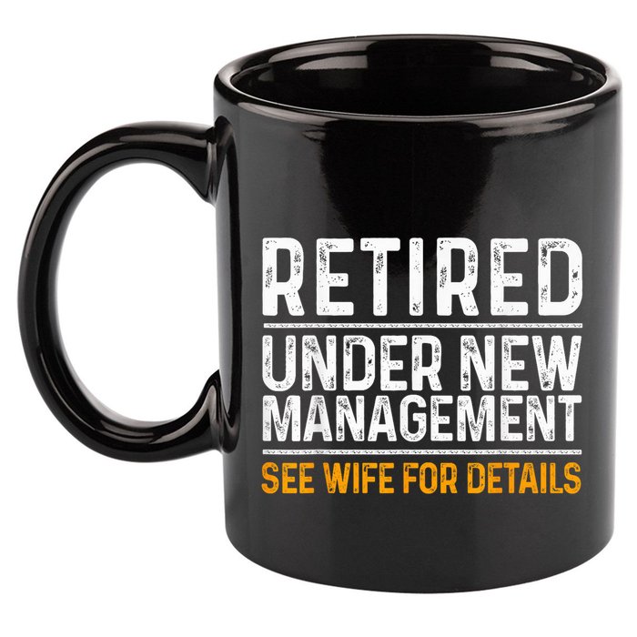 Funny Retirement Party M.E.Ns Dad Humor Classic Fit 11oz C Handle Ceramic Mug