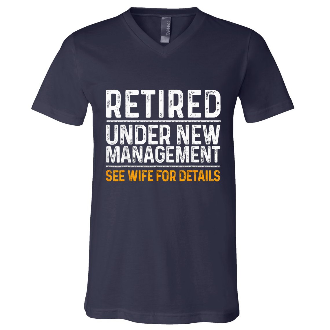 Funny Retirement Party M.E.Ns Dad Humor Classic Fit V-Neck T-Shirt