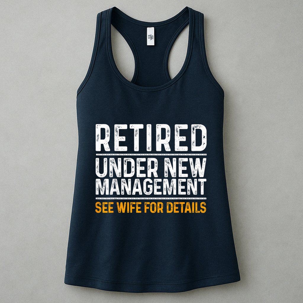 Funny Retirement Party M.E.Ns Dad Humor Classic Fit Womens Tank Top