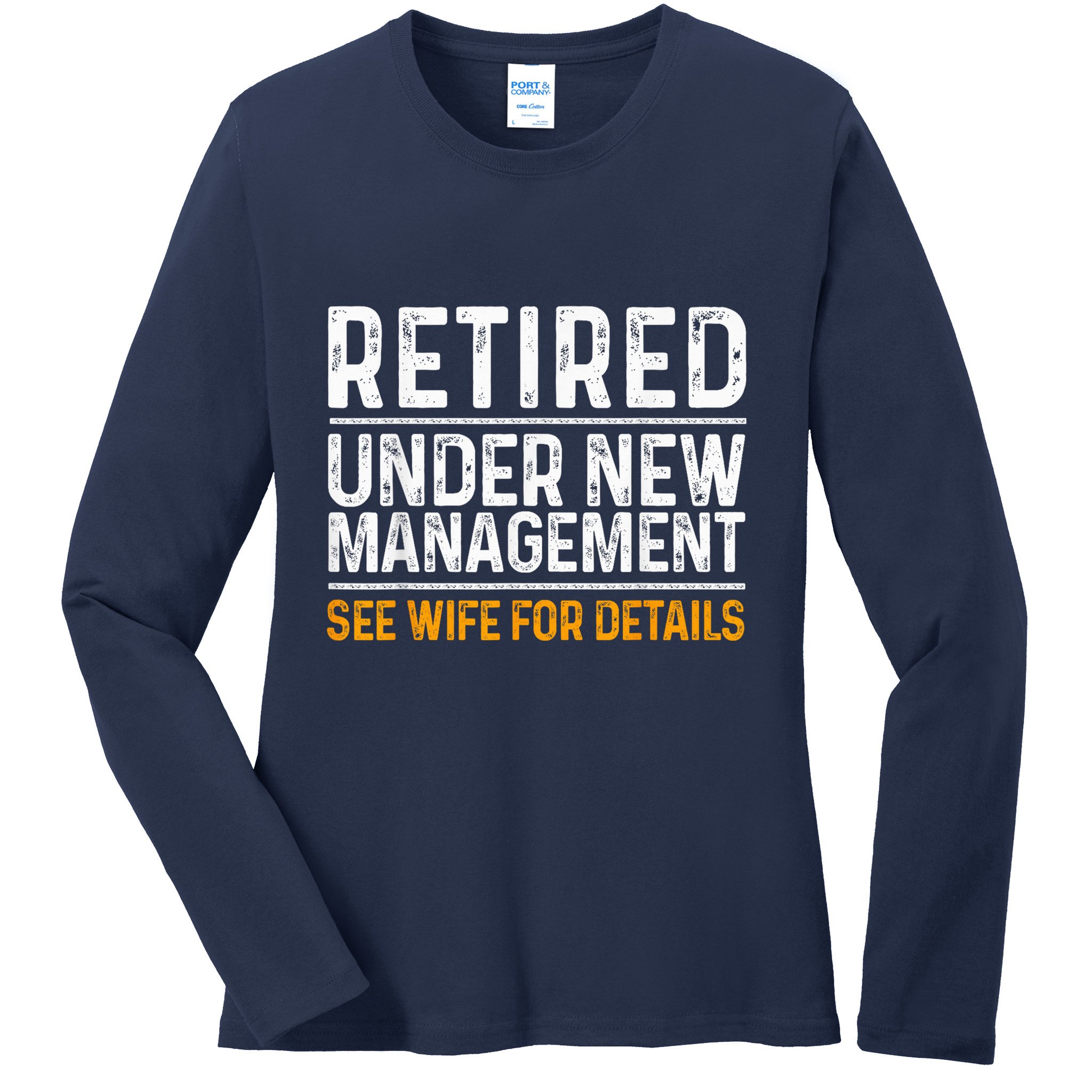 Funny Retirement Party M.E.Ns Dad Humor Classic Fit Ladies Long Sleeve Shirt