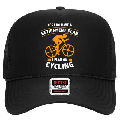 Funny Retirement Plan Cycling Bike Lover Gift High Crown Mesh Back Trucker Hat