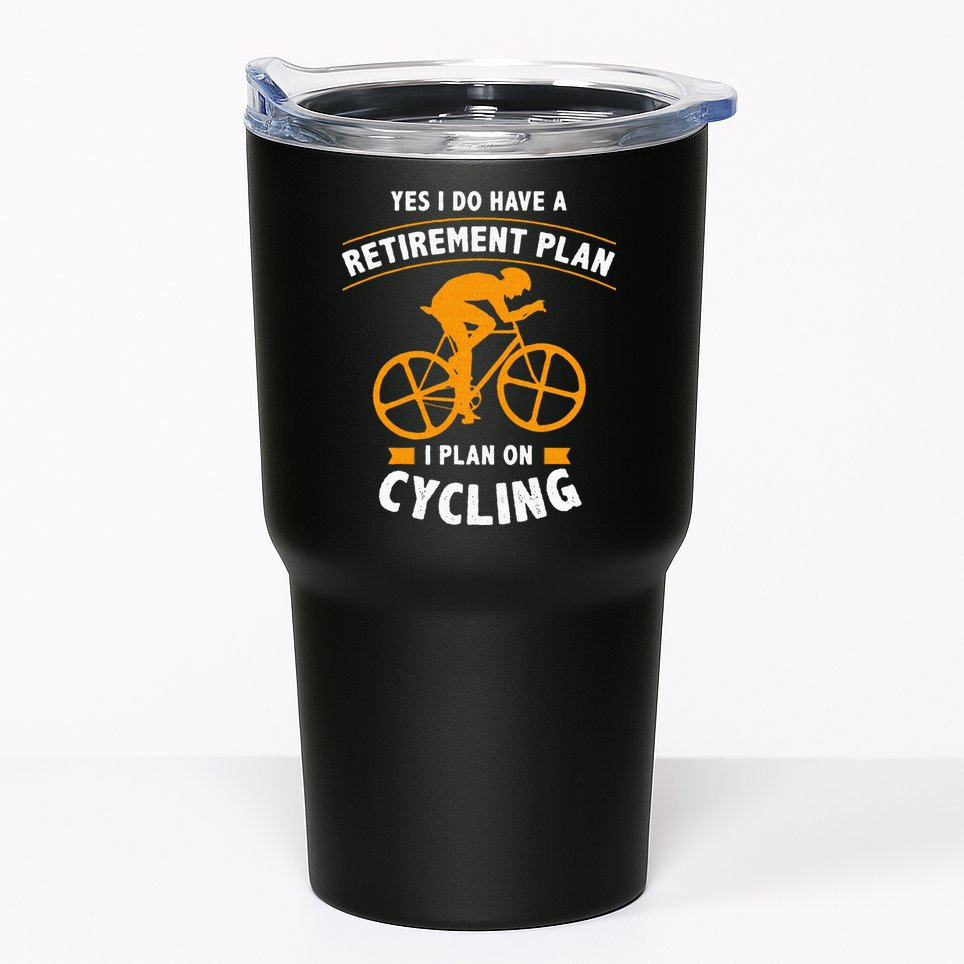 Funny Retirement Plan Cycling Bike Lover Gift Tumbler