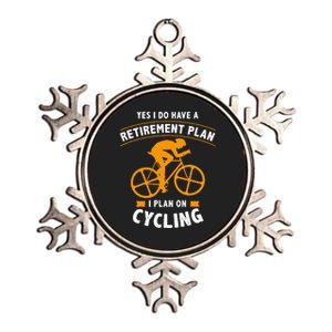 Funny Retirement Plan Cycling Bike Lover Gift Metallic Star Ornament