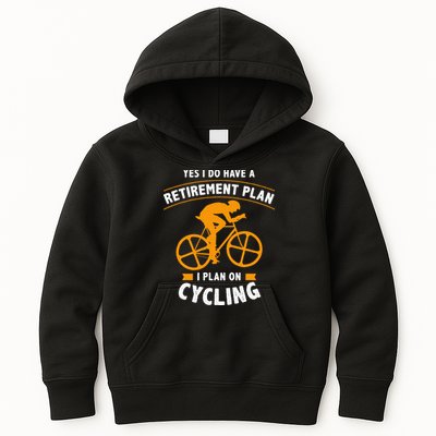 Funny Retirement Plan Cycling Bike Lover Gift Kids Hoodie