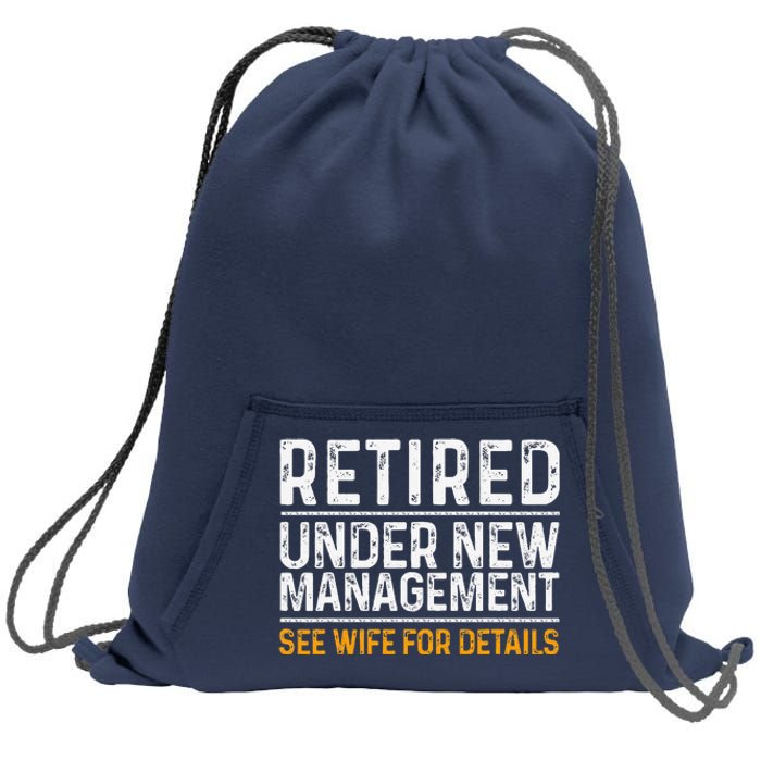 Funny Retirement Party Dad Humor Classic Fit Sweatshirt Cinch Pack Bag