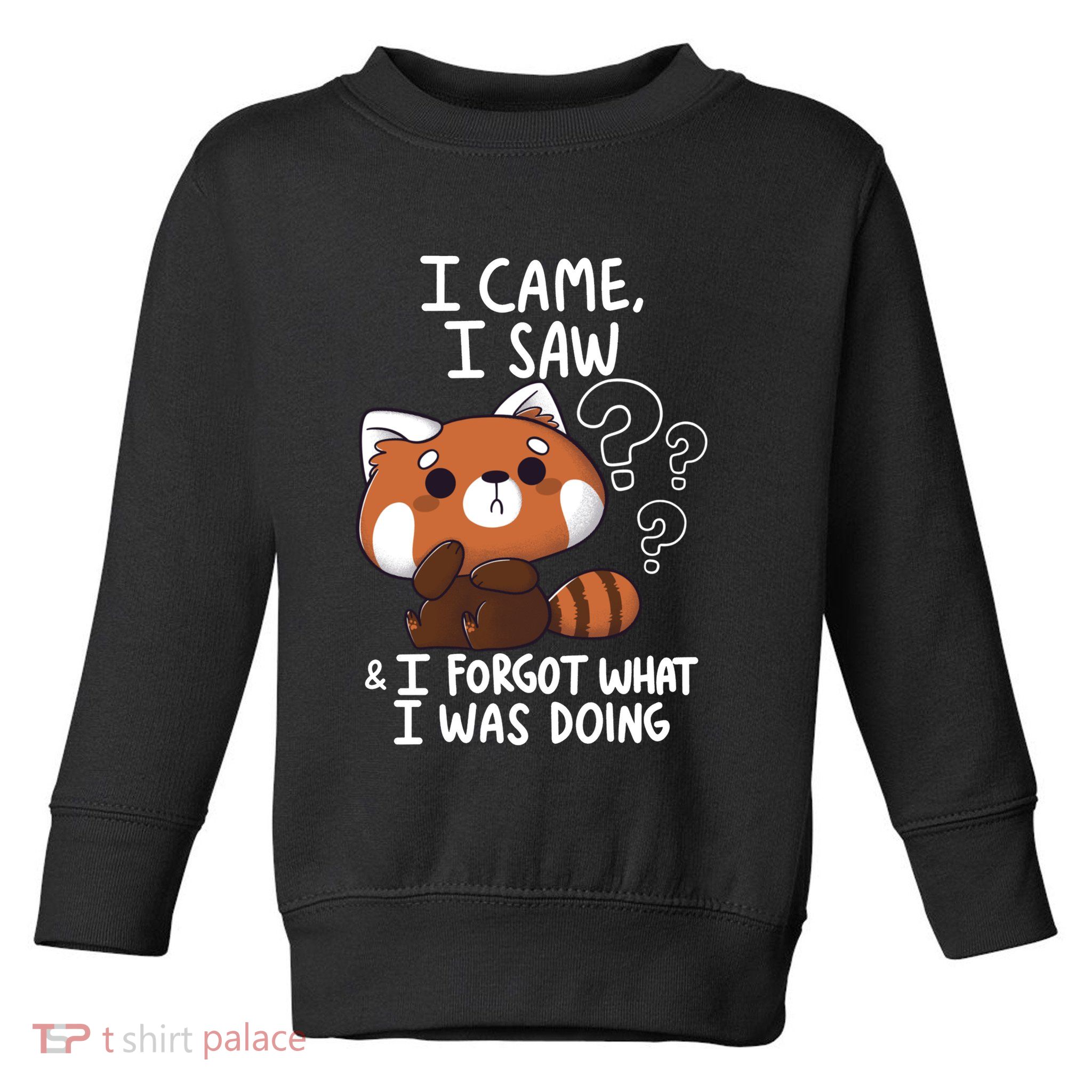 Forgetful Red Panda Toddler Sweatshirt
