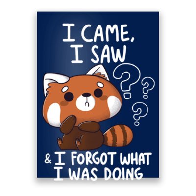 Forgetful Red Panda Poster