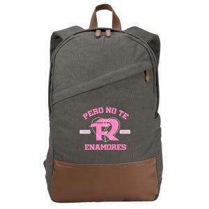 Fuerza Regida Pero No Te Enamores Cotton Canvas Backpack