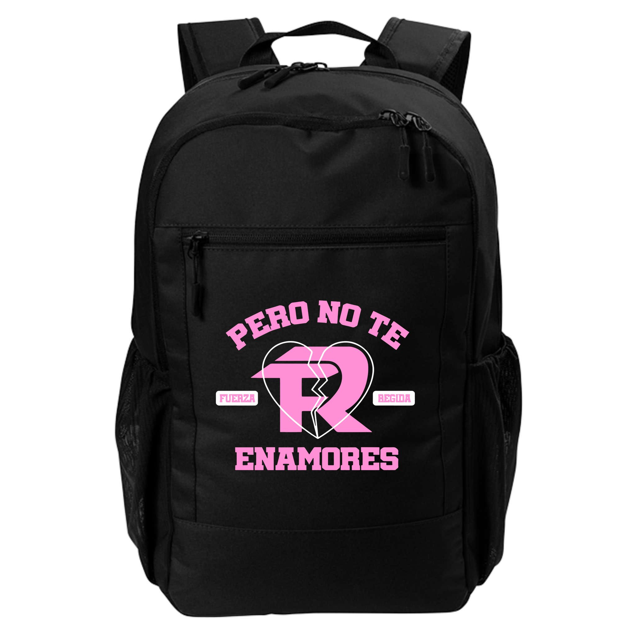Fuerza Regida Pero No Te Enamores Backpack