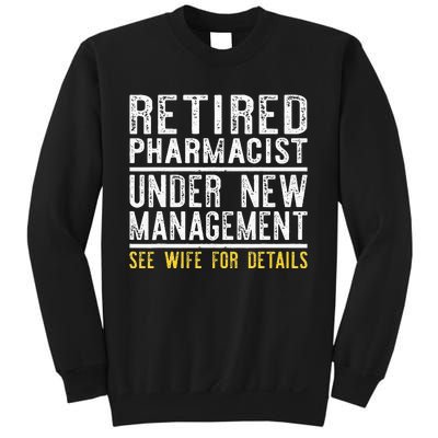 Funny Retirement Pharmacist Dad Retiring Party Humor Sweatshirt