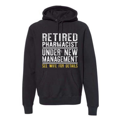 Funny Retirement Pharmacist Dad Retiring Party Humor Premium Hoodie