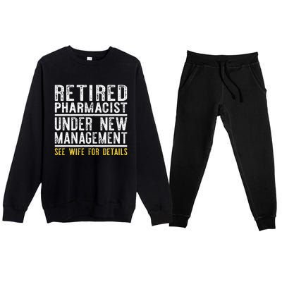 Funny Retirement Pharmacist Dad Retiring Party Humor Premium Crewneck Sweatsuit Set