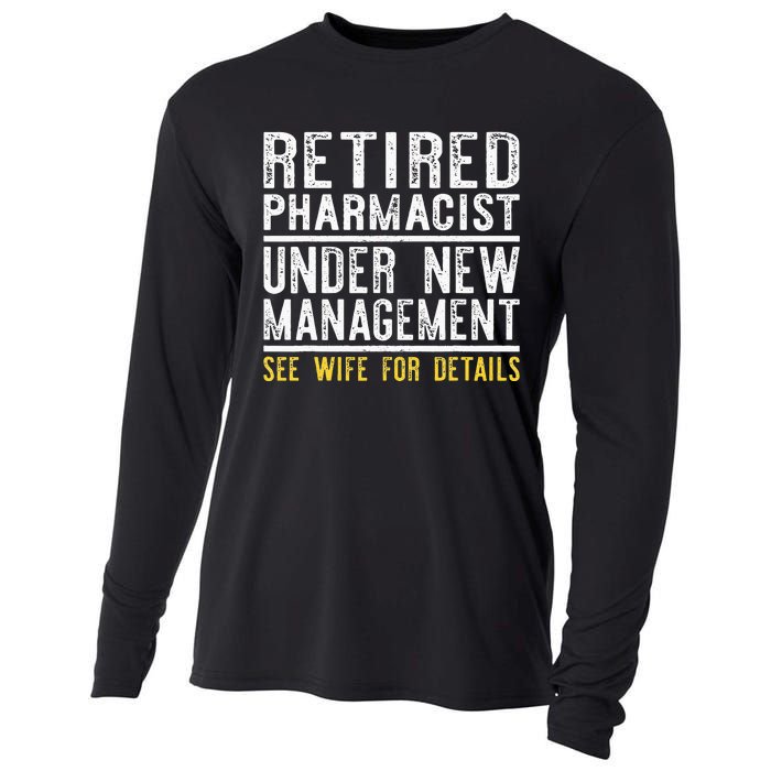 Funny Retirement Pharmacist Dad Retiring Party Humor Cooling Performance Long Sleeve Crew