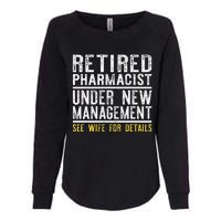 Funny Retirement Pharmacist Dad Retiring Party Humor Womens California Wash Sweatshirt