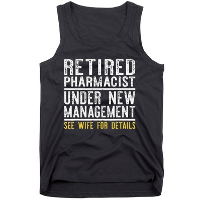 Funny Retirement Pharmacist Dad Retiring Party Humor Tank Top