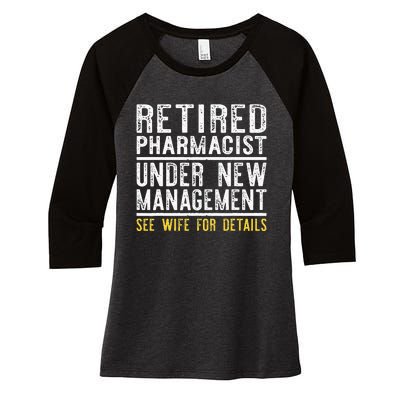 Funny Retirement Pharmacist Dad Retiring Party Humor Women's Tri-Blend 3/4-Sleeve Raglan Shirt