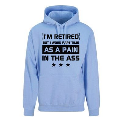 Funny Retirement Quote Retirement Humor Sarcastic Pain In The Ass Unisex Surf Hoodie