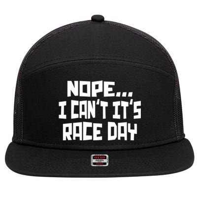 Funny Race Quote Dirt Track Auto Car Racing Funny Gift 7 Panel Mesh Trucker Snapback Hat