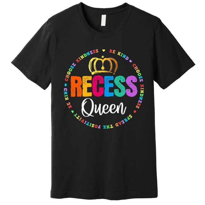 Funny Recess Queen Crew School Teachers Students Monitor Premium T-Shirt