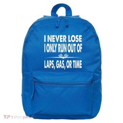 Funny Racing Quote Dirt Track Stock Car Races Auto Racing Gift 16 in Basic Backpack
