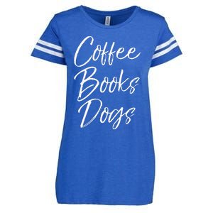 Funny Reading Quote For Dog Moms Cute Gift Coffee Books Dogs Enza Ladies Jersey Football T-Shirt