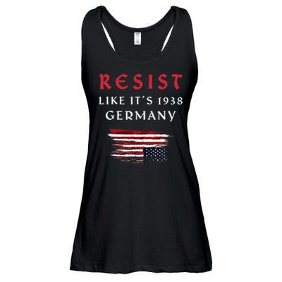 Funny Resist Quote Resist Like Its 1938 Germany Ladies Essential Flowy Tank