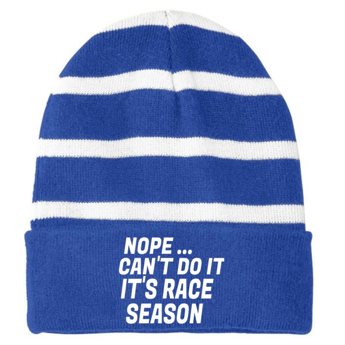 Funny Racing Quote Auto Racing Dirt Track Racing Gift Striped Beanie with Solid Band