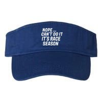 Funny Racing Quote Auto Racing Dirt Track Racing Gift Valucap Bio-Washed Visor