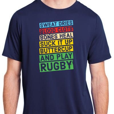 Funny Rugby Quote Play Rugby Adult ChromaSoft Performance T-Shirt