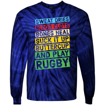 Funny Rugby Quote Play Rugby Tie-Dye Long Sleeve Shirt